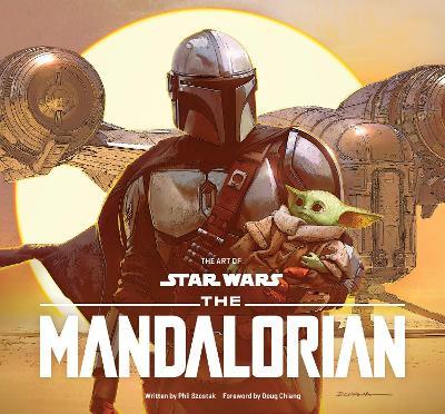 The Art of Star Wars: The Mandalorian (Season One) - Phil Szostak - cover