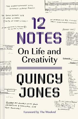 12 Notes: On Life and Creativity: On Life and Creativity - Quincy Jones - cover