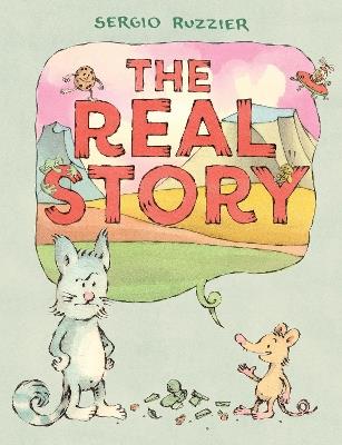 The Real Story - Sergio Ruzzier - cover