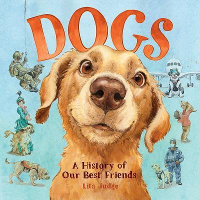 Dogs: A History of Our Best Friends - cover
