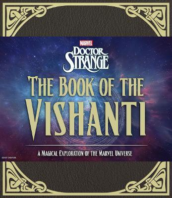 Doctor Strange: The Book of the Vishanti: A Magical Exploration of the Marvel Universe - Marvel Entertainment - cover