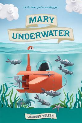 Mary Underwater - Shannon Doleski - cover