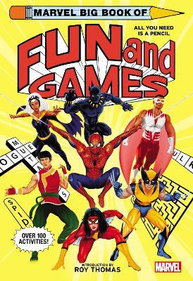 Marvel Big Book of Fun and Games - Marvel Entertainment - cover