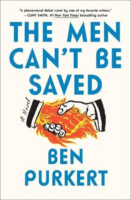 The Men Can't Be Saved - Ben Purkert - cover