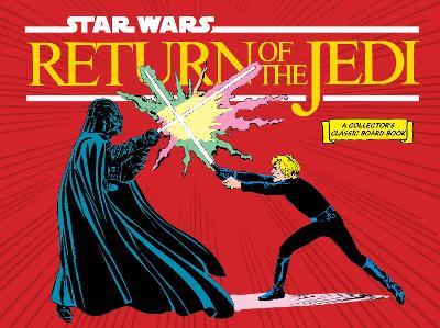 Star Wars: Return of the Jedi (A Collector's Classic Board Book) - Lucasfilm Ltd - cover