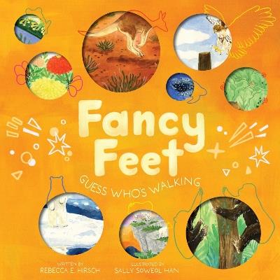Fancy Feet: Guess Who's Walking (The Nature Riddles and Rhymes Series) - Rebecca E. Hirsch - cover