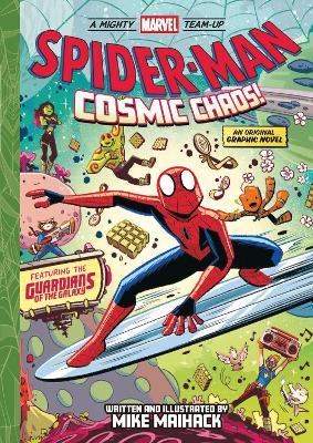 Spider-Man: Cosmic Chaos! (A Mighty Marvel Team-Up): An Original Graphic Novel - Mike Maihack - cover