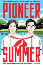 Pioneer Summer: A Novel