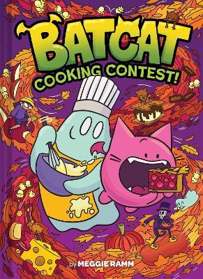 Cooking Contest! (Batcat Book #3): A Graphic Novel - Meggie Ramm - cover