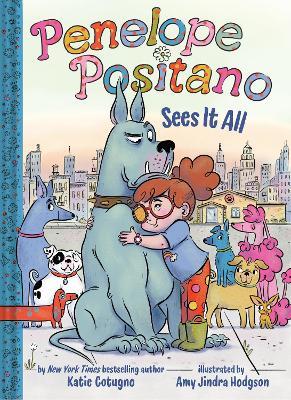 Penelope Positano Sees It All: A Chapter Book - Katie Cotugno - cover