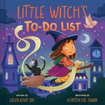 Little Witch’s To-Do List (A Magical List Book): A Picture Book