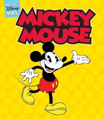 My First Disney Pal: Mickey Mouse: A Board Book - Disney - cover