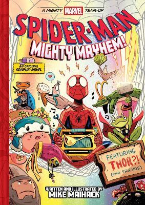 Spider-Man: Mighty Mayhem! (A Mighty Marvel Team-Up): An Original Graphic Novel - Mike Maihack - cover