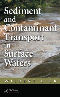 Sediment and Contaminant Transport in Surface Waters - Wilbert Lick - cover