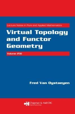 Virtual Topology and Functor Geometry - Fred Van Oystaeyen - cover