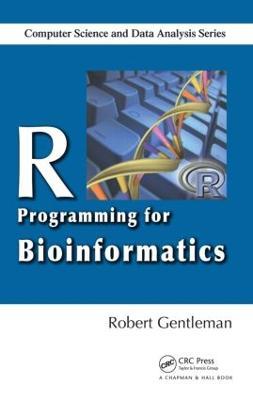 R Programming for Bioinformatics - Robert Gentleman - cover