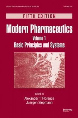 Modern Pharmaceutics Volume 1: Basic Principles and Systems, Fifth Edition - cover