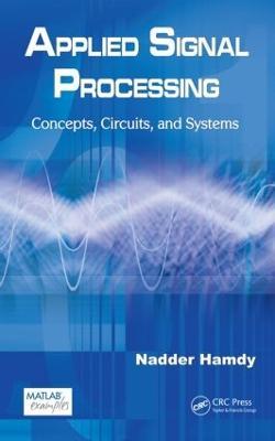 Applied Signal Processing: Concepts, Circuits, and Systems - Nadder Hamdy - cover