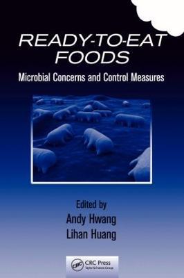 Ready-to-Eat Foods: Microbial Concerns and Control Measures - cover