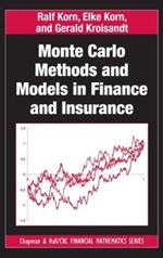 Monte Carlo Methods and Models in Finance and Insurance