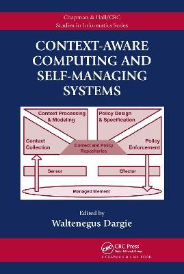 Context-Aware Computing and Self-Managing Systems - cover