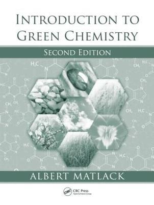 Introduction to Green Chemistry - Albert Matlack - cover