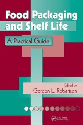 Food Packaging and Shelf Life: A Practical Guide - cover