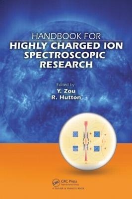 Handbook for Highly Charged Ion Spectroscopic Research - cover