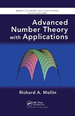 Advanced Number Theory with Applications - Richard A. Mollin - cover