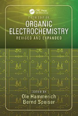 Organic Electrochemistry: Revised and Expanded - cover