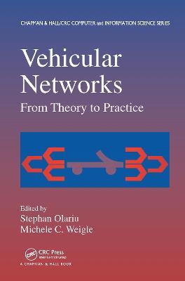 Vehicular Networks: From Theory to Practice - cover