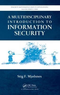 A Multidisciplinary Introduction to Information Security - cover