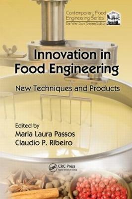 Innovation in Food Engineering: New Techniques and Products - cover