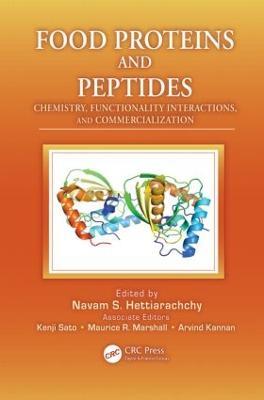 Food Proteins and Peptides: Chemistry, Functionality, Interactions, and Commercialization - cover
