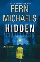 Hidden: An Exciting Novel of Suspense - Fern Michaels - cover