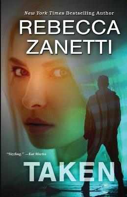Taken - Rebecca Zanetti - cover
