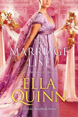 The Marriage List: An Opposites Attract Regency Romance - Ella Quinn - cover
