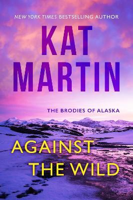 Against the Wild - Kat Martin - cover