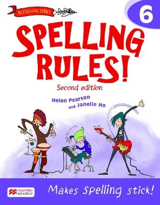 Spelling Rules! 2E Book 6 - Helen Pearson - cover