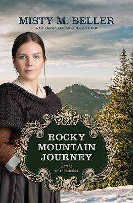Rocky Mountain Journey - Misty M Beller - cover