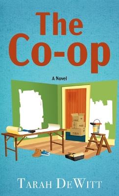 The Co-Op - Tarah DeWitt - cover