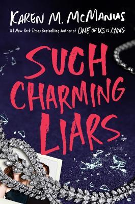 Such Charming Liars - Karen M McManus - cover