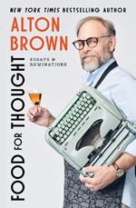 Food for Thought: Essays and Ruminations
