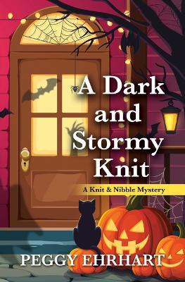 A Dark and Stormy Knit - Peggy Ehrhart - cover