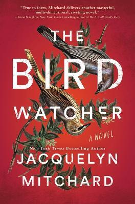 The Birdwatcher - Jacquelyn Mitchard - cover
