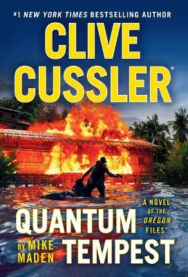 Clive Cussler Quantum Tempest - Mike Maden - cover
