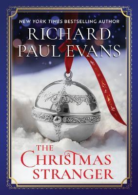 The Christmas Stranger - Richard Paul Evans - cover