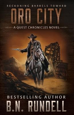 Oro City - B N Rundell - cover