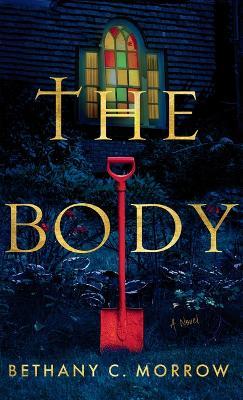 The Body - Bethany C Morrow - cover