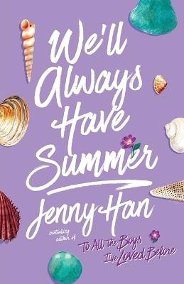 We'll Always Have Summer - Jenny Han - cover